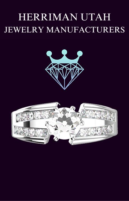 Herriman Utah jewelry manufacturers